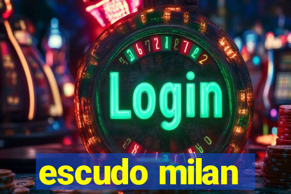 escudo milan